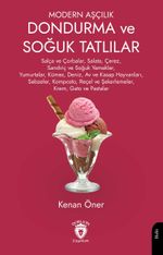 Modern Aşçılık Dondurma ve Soğuk Tatlılar