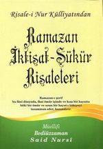 Ramazan İktisat - Şükür Risaleleri, Risalei Nur Külliyatından (Büyük Boy, Kod:357)
