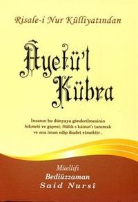 Ayet-ül Kübra, Risalei Nur Külliyatından (Büyük Boy-Kod:361)