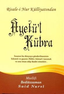 Ayet-ül Kübra, Risalei Nur Külliyatından (Büyük Boy-Kod:361)