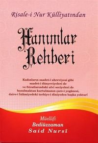 Hanımlar Rehberi, Risalei Nur Külliyatından (Büyük Boy-Kod:351)