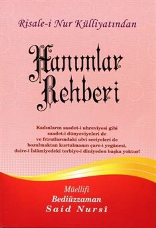 Hanımlar Rehberi, Risalei Nur Külliyatından (Büyük Boy-Kod:351)