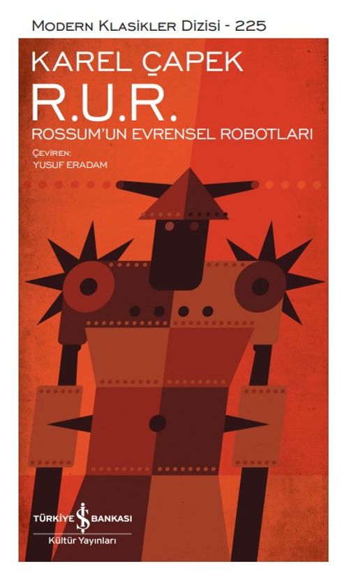 R. U. R. – Rossum'un Evrensel Robotları (Ciltli)