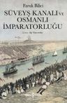 Süveyş Kanalı ve Osmanlı İmparatorluğu  