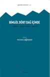 Bing&ouml;l D&ouml;rt Dağ İ&ccedil;inde