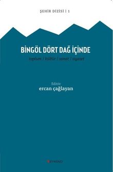 Bingöl Dört Dağ İçinde