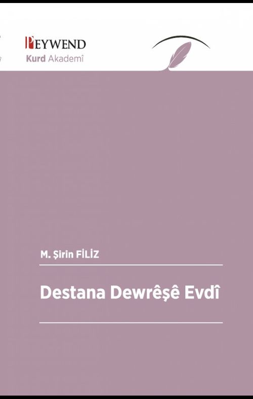 Destana Dewrêşê Evdî