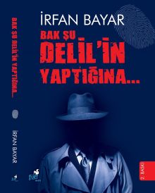 Bak Şu Delil’in Yaptığına