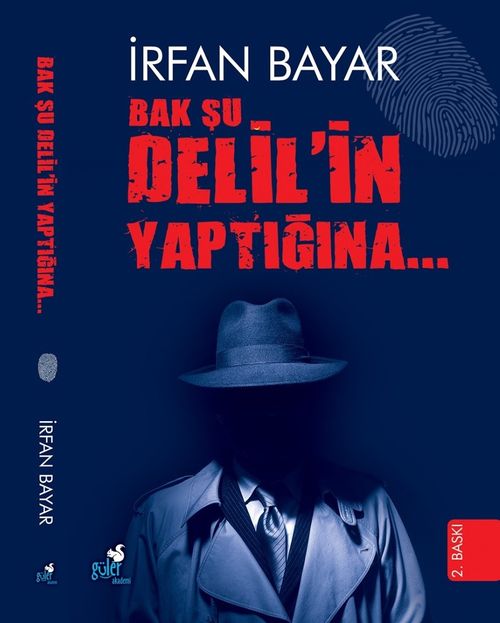 Bak Şu Delil'in Yaptığına