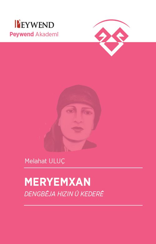 Meryemxan & Dengbêja Hizin Û Kederê 