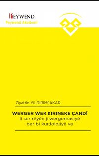 Werger Wek Kırıneke Çandî 