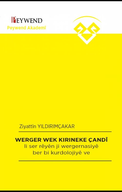 Werger Wek Kırıneke Çandî 