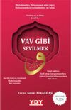 Vav Gibi Sevilmek