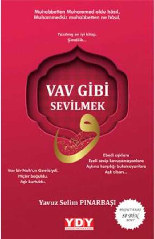 Vav Gibi Sevilmek