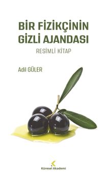 Bir Fizikçinin Gizli Ajandası