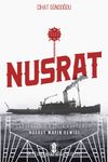 Nusrat Çanakkale’nin Çelik Kahramanı & Nusrat Mayın Gemisi
