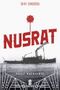 Nusrat Çanakkale’nin Çelik Kahramanı & Nusrat Mayın Gemisi 