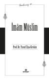 İmam M&uuml;slim / &Ouml;nc&uuml;lerimiz 39