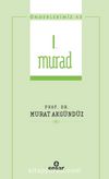 I. Murad / Önderlerimiz 42