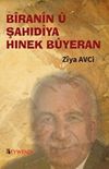 B&icirc;ran&icirc;n &Ucirc; Şahıdıya Hınek B&ucirc;yeran