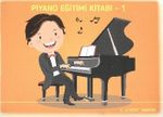 Piyano Eğitimi Kitabı 1