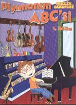 Piyanonun ABC'si 1. Bölüm