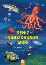 Deniz Dinozorunun Sırrı