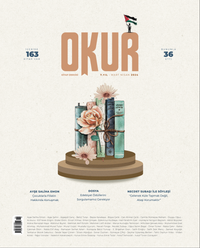 Okur Kitap Dergisi Sayı: 36 / Mart-Nisan 2024