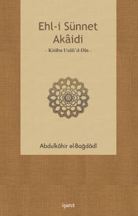 Ehl-i Sünnet Akaidi & Kitabu Usuli'd-Din