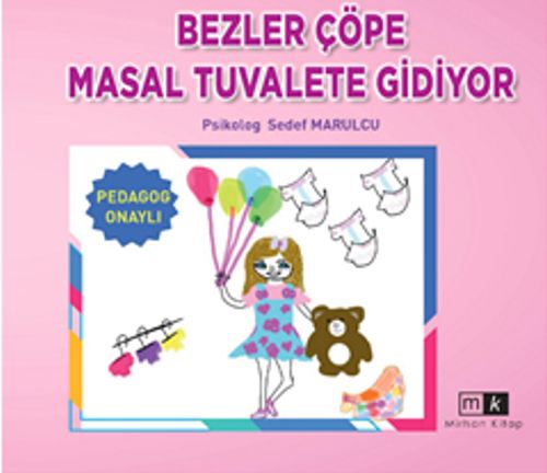 Bezler Çöpe Masal Tuvalete Gidiyor