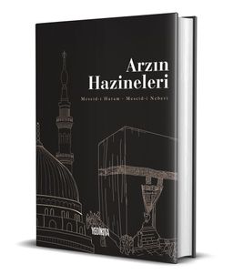 Arzın Hazineleri (Ciltli) & Mescid-i Haram-Mescid-i Nebevî