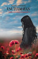 Unutulmayan & Arife Sultan'a Rubailer 2