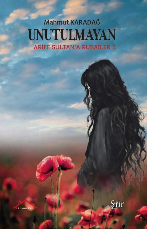 Unutulmayan & Arife Sultan'a Rubailer 2