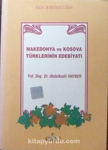 Makedonya ve Kosova Türklerinin Edebiyatı / 8-F-8