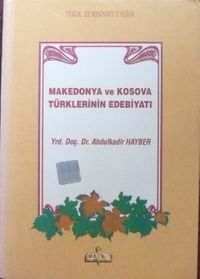 Makedonya ve Kosova Türklerinin Edebiyatı / 8-F-8