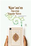 Kur'an'ın &Ouml;ğrettiği Yaşam Tarzı