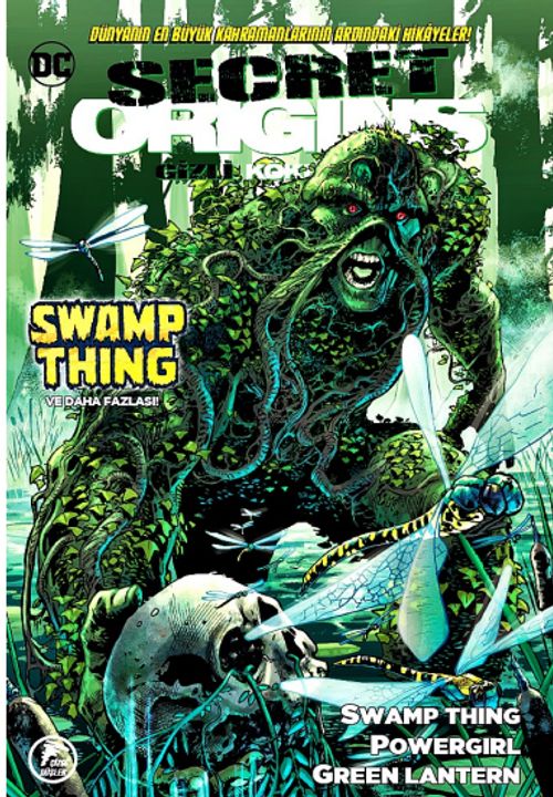 Gizli Kökenler #9 & Swamp Thing, Power Girl, Green Lantern