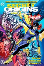 Gizli Kökenler #10 & Batgirl, Firestorm, Poison  Ivy