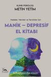 Manik-Depresif El Kitabı & Hastalar, Yakınları ve Tanıdıkları İçin
