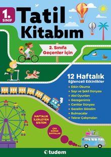 1. Sınıf Tatil Kitabım (2. Sınıfa Geçenler İçin)