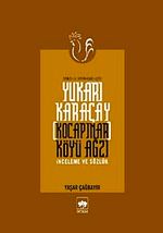 Yukarı Karaçay (Kocapınar) Köyü Ağzı