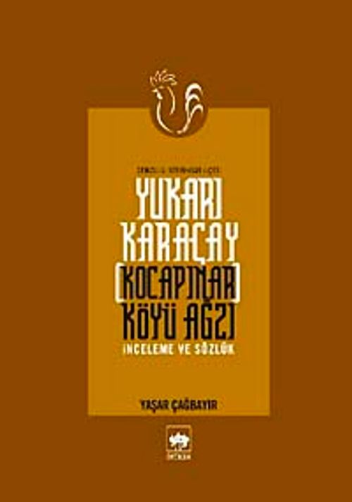 Yukarı Karaçay (Kocapınar) Köyü Ağzı