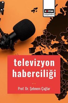 Televizyon Haberciliği