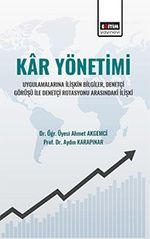Kar Yönetimi Uygulamalarına İlişkin Bilgiler, Denetçi Görüşü İle Denetçi Rotasyonu Arasındaki İlişki
