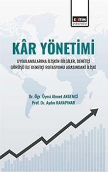 Kar Yönetimi Uygulamalarına İlişkin Bilgiler, Denetçi Görüşü İle Denetçi Rotasyonu Arasındaki İlişki
