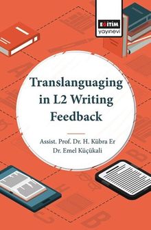 Translanguaging in L2 Writing Feedback
