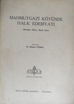Mahmutgazi Köyünde Halk Edebiyatı (6-A-5)