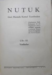 Nutuk – Cilt:3 Vesikalar (5-F-7)