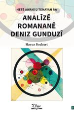 Hetê Awanî û Temayan ra Analîzê Romananê Deniz Gunduzî