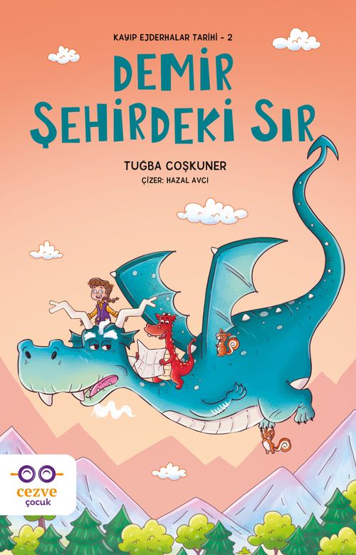 Demir Şehirdeki Sır / Kayıp Ejderhalar Tarihi 2